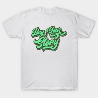 Buy Your Story | Emerald Green T-Shirt